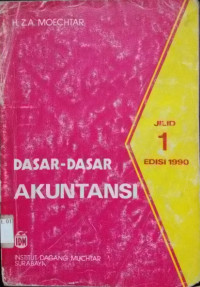 Dasar-dasar Akuntansi Jilid 1 Edisi 1990