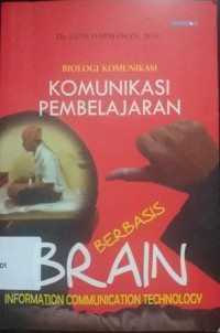 Image of Komunikasi Pembelajaran Berbasis Brain Information Communication Technology