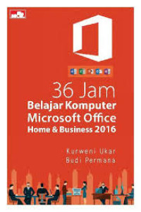 Image of 36 Jam Belajar komputer Microsoft office home & Business 2016