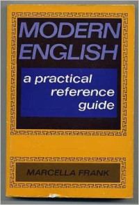 Modern English a Pratical Reference Guide