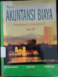 Akuntansi Biaya  penekanan manajerial Jilid 2 Edisi Ke-11