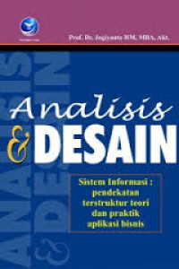 Image of Analisis & Disain Sistem Informasi pendekatan terstruktur teori dan praktek aplikasi bisnis