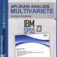 Aplikasi Analisis Multivariete dengan Program IBM SPSS 23