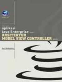 Membangun aplikasi java enterprise dengan arsitektur model view controller