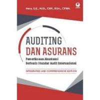 Auditing Dan Asurans Pemeriksaan Akuntansi Berbasis Standar Audit Internasional Integrasi And Comprehensive Edition