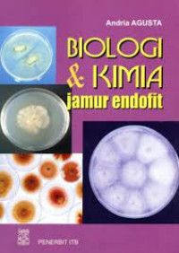 Biokimia dan Kimia Jamur Endofit