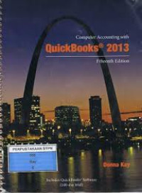 Computer Accounting with Quick books (R) 2013 Fifteenth Edition