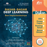 DASAR-DASAR DEEP LEARNING DAN IMPLEMENTASINYA