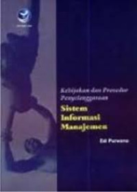 Kebijakan dan Prosedur Penyelenggaraan - Sistem Informasi Manajemen