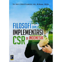 Filosofis Dan Implementasi CSR Di Indonesia