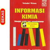 Informasi Kimia Petunjuk Praktis Bagi Pemanfaatannya