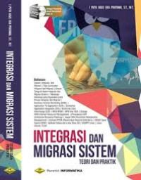 Intergrasi dan Migrasi Sistem Teori Dan Praktik