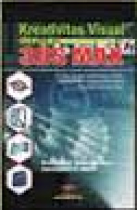 Image of Kreativitas Visual dengan 3DS MAX,dimulai dengan membangun Objek,modifikasi,serta memperindah tampilan secara visual.