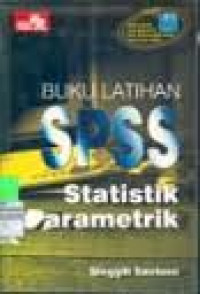 Image of Buku Latihan SPSS Statistik Parametik