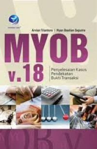 MYOB Versi 18 Penyelesaian kasus pendekatan bukti transaksi