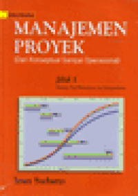 Image of Manajemen Proyek ( Dari Konseptual sampai operasional ) jilid 1
