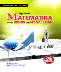 Aplikasi Matematika untuk Bisnis dan Manajemen