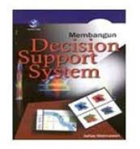 Image of Membangun Decision Support System