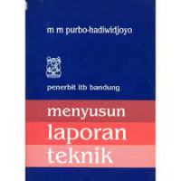 Menyusun Laporan Teknik