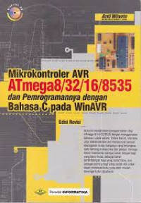 Mikrokontroler AVR AT mega 8 / 32/16/8535 dan pemrogramannya dengan bahasa C pada WinAVR