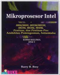 Mikroprosesor Intel edisi kelima jilid 1 edisi ke 5