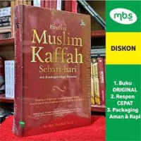 Muslim Kaffah 1