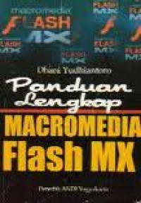 Image of Panduan Lengkap Macromedia Flash MX