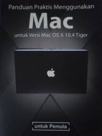 Image of Panduan Praktis Menggunakan Mac untuk versi Mac OS X 10.4 Tiger