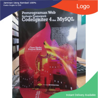 Pemrograman WEB Berbasis Framework Codeigniter 4 Dan MYSQL