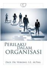 Image of Perilaku Dalam Organisasi