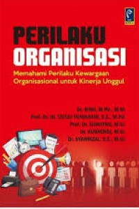 Perilaku Organisasi Memahami Perilaku Kewarganegaraan Organisasional Untuk kinerja Unggul