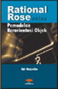 Rational Rose untuk Pemodelan Berorientasi Objek