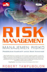 Image of Risk Management manajemen resiko pendekatan kualitatif untuk bank komersial
