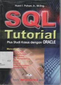 SQL Tutorial Plus Studi Kasus Dengan ORACLE