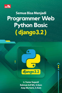 Image of Semua Bisa Menjadi Programmer Web Python Basic ( Django 3.2)