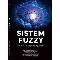 Image of Sistem Fuzzy Panduan Lengakap Aplikatif