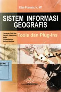 Sistem Informasi Geografis Tool dan Plug-Ins