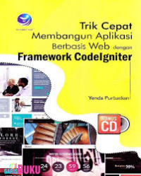 Image of Trik Cepat Membangun aplikasi berbasis web dengan Framework codelgniter