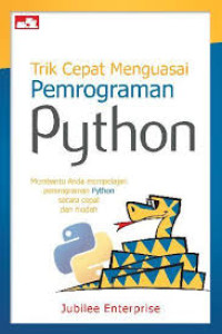 Trik Cepat Menguasai Program Python