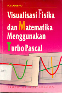 Image of Visual Fisika dan Matematika Menggunakan Turbo Pascal