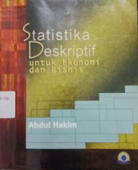 Image of Statistika Deskriptif untuk Ekonomi dan Bisnis