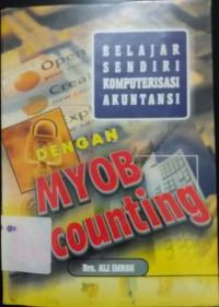 Belajar Sendiri Komputerisasi Akuntansi dengan MYOB Accounting