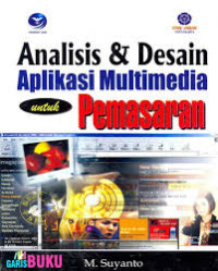 Image of Analisis Dan Desain Aplikasi Multimedia Untuk Pemasaran