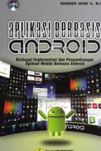 Aplikasi Berbasis Android Berbagai Implementasi dan pengembangan aplikasi mobile berbasis android