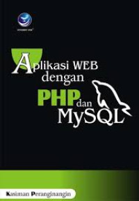 Aplikasi Web dengan PHP dan MY SQL