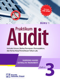 Praktikum Audit Instruksi umum berkas permanen permasalahan dan kertas kerja pemeriksaan tahun lalu buku 1