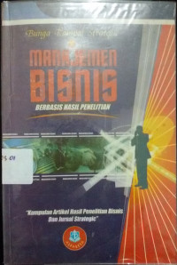 Manajemen Bisnis  ( berbasis hasil penelitian ) Bunga ranpai strategic