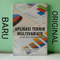 APLIKASI TEKNIK MULTIVARIATE UNTUK RISET PEMASARAN