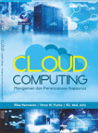 Image of Cloud Computing : manajemen dan perencanaan kapasitas
