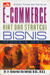 E-commerce Kiat strategi bisnis didunia maya